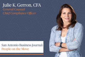 Julie K. Gerron, CFA, is Recognized in San Antonio Business Journal