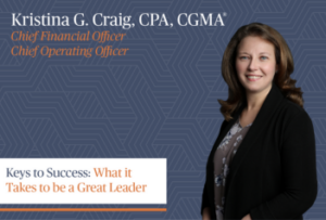 Sendero | Kristina G. Craig, CPA, CGMA® Speaks on Keys to Success and What it Takes to be a Great Leader