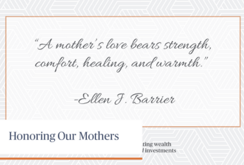 Honoring Our Mothers