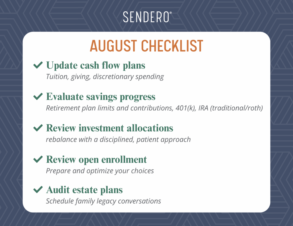 Sendero | August Financial Planning: A Mid-Year Checkup for Families Sendero | August Financial Planning: A Mid-Year Checkup for Families