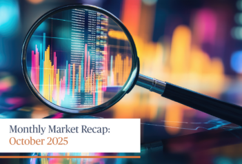 Monthly Market Recap: October 2025